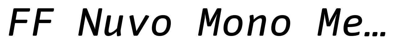 FF Nuvo Mono Medium Italic